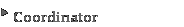 Coordinator